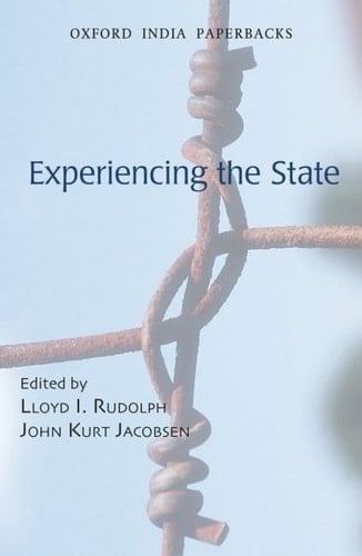 Experiencing the State (Oxford India Paperbacks)