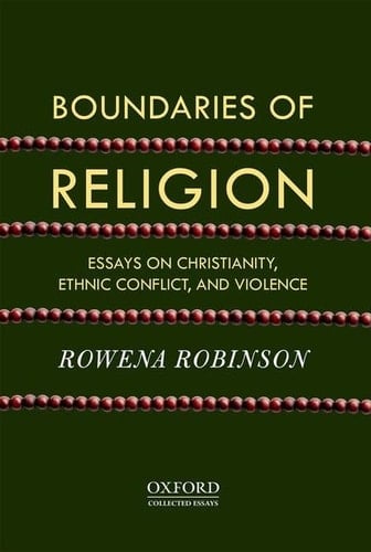 Boundaries of Religion: Essays on Christianity, Ethnic Conflict, and Violence