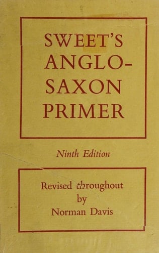 Sweets Anglo-Saxon Primer