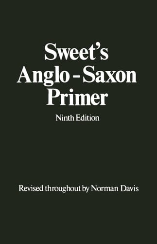Sweet's Anglo-Saxon Primer