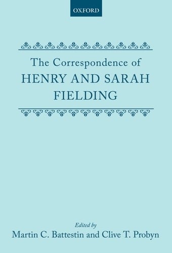 The Correspondence of Henry and Sarah Fielding
