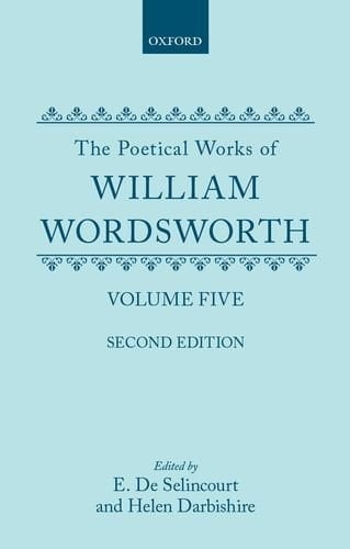 Poetical Works: Volume 5 (|c OET |t Oxford English Texts)