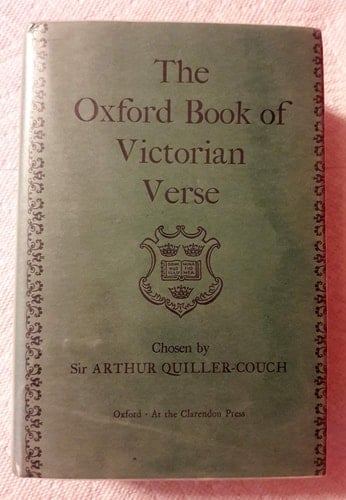 Oxford Book of Victorian Verse