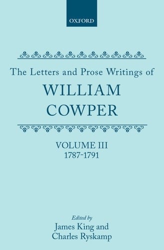The Letters and Prose Writings: III: Letters 1787-1791 (The Letters and Prose Writings)