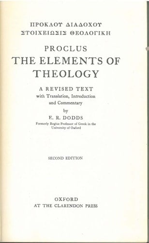 The Elements of Theology: A Revised Text with Translation, Introduction, and Commentary (Clarendon Paperbacks)