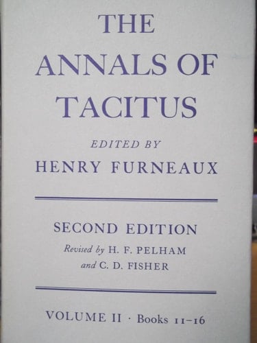 Annals Vol 2 Bks 11-16 Ed Furneaux 2/E (English and Latin Edition)
