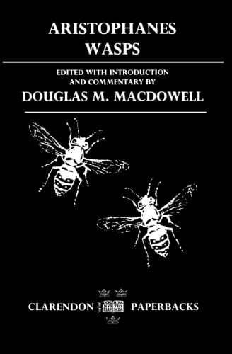 Wasps (Clarendon Paperbacks)