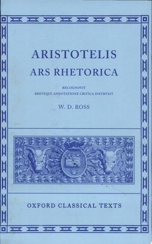 Aristotle Ars Rhetorica (Oxford Classical Texts)