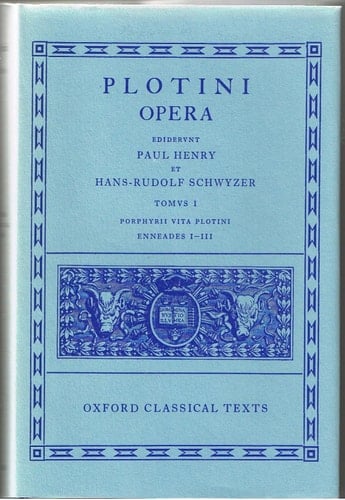 Plotinus I. Enneades I-III cum vita Porphyrii (Oxford Classical Texts)