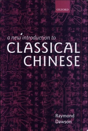 A New Introduction to Classical Chinese