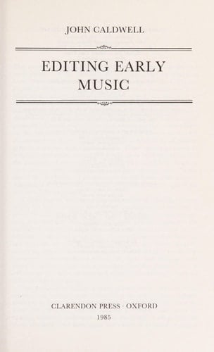 Editing Early Music (Early Music Series, 5)