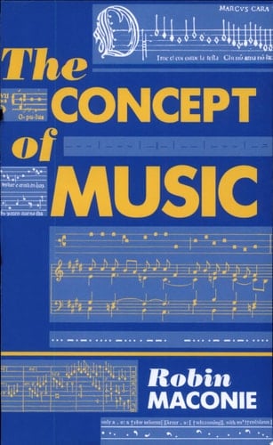The Concept of Music (Clarendon Paperbacks)