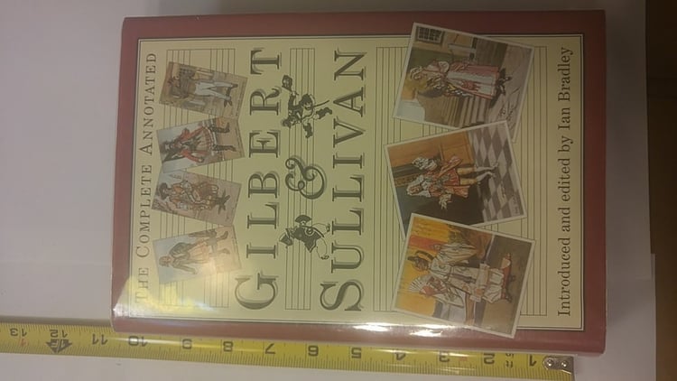 The Complete Annotated Gilbert & Sullivan