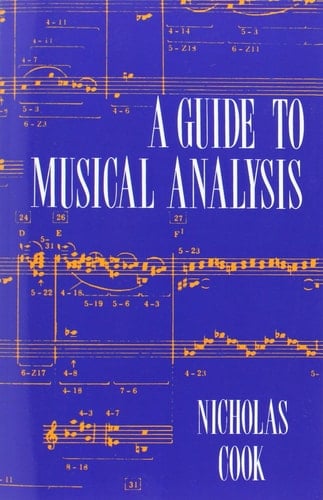 A GUIDE TO MUSICAL ANALYSIS
