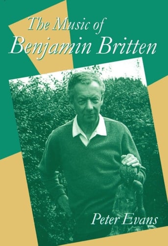 The Music of Benjamin Britten (Clarendon Paperbacks)