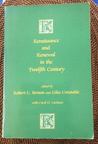 Renaissance and renewal in the twelfth century
