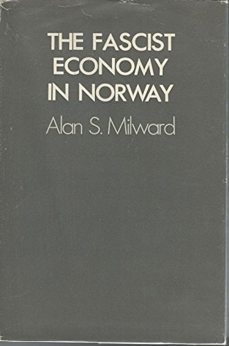 The Fascist Economy in Norway,