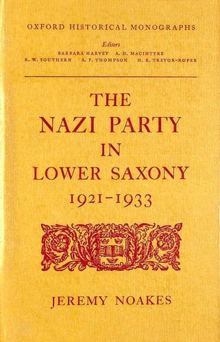 The Nazi Party in Lower Saxony 1921-1933