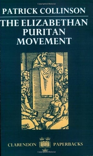 The Elizabethan Puritan Movement