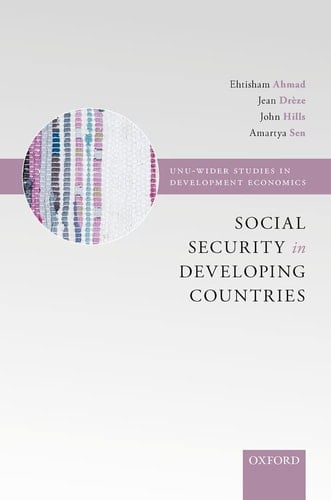 Social Security in Developing Countries (WIDER Studies in Development Economics)