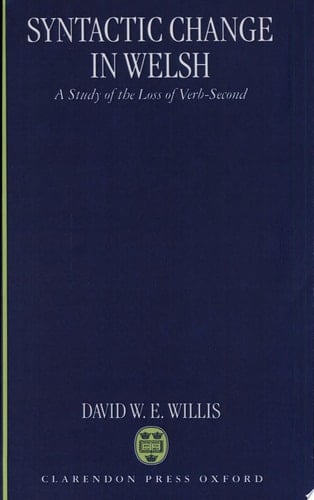 Syntactic Change in Welsh: A Study of the Loss of Verb-Second
