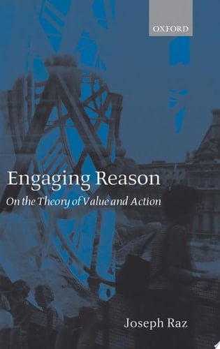 Engaging Reason: On the Theory of Value and Action