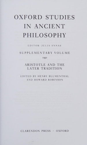 Aristotle and the Later Tradition: Supplementary Volume 1991 (Oxford Studies in Ancient Philosophy)