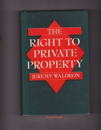 The Right to Private Property