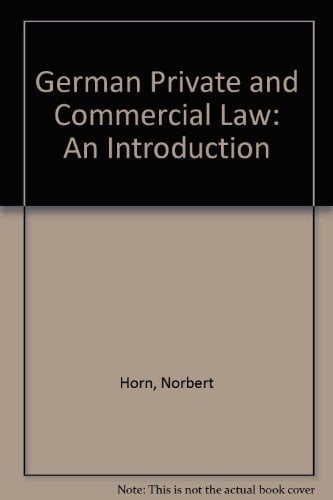 German Private and Commerical Law: An Introduction
