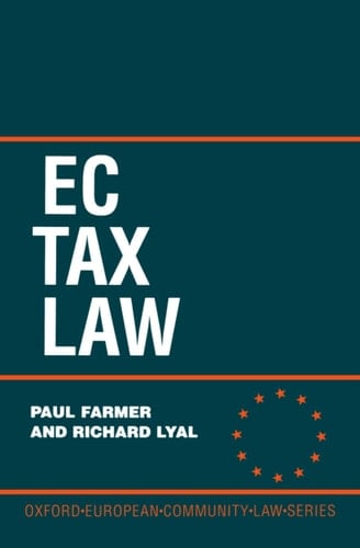 EC Tax Law (Oxford European Union Law Library)