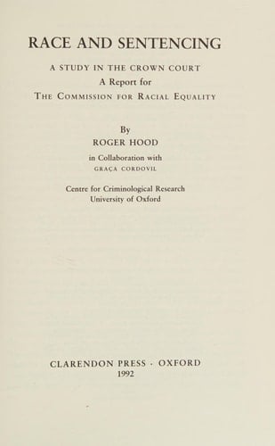Race and Sentencing: A Study in the Crown Court