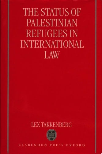 The Status of Palestinian Refugees in International Law