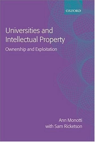 Universities and Intellectual Property: Ownership and Exploitation
