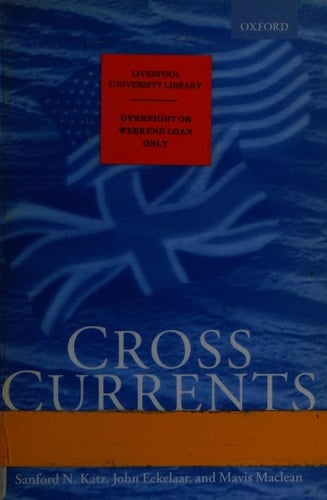 Cross Currents: Family Law Policy in the United States and England