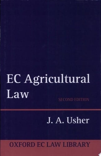 EC Agricultural Law (Oxford European Union Law Library)