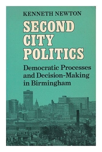 Second city politics: Democratic processes and decision-making in Birmingham