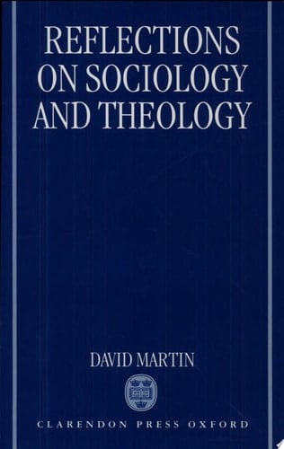 Reflections on Sociology and Theology