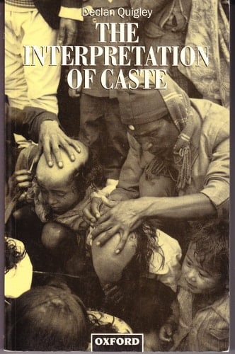 The Interpretation of Caste (Oxford Studies in Social and Cultural Anthropology)