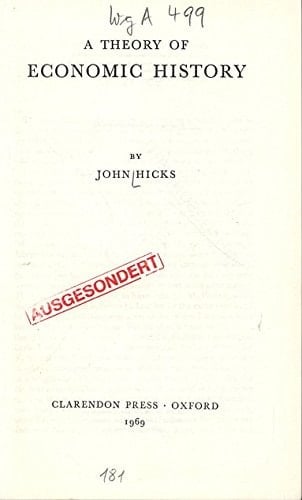 A theory of economic history,
