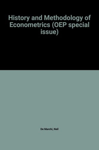 History and Methodology of Econometrics (Oxford Economic Papers Special Issue)