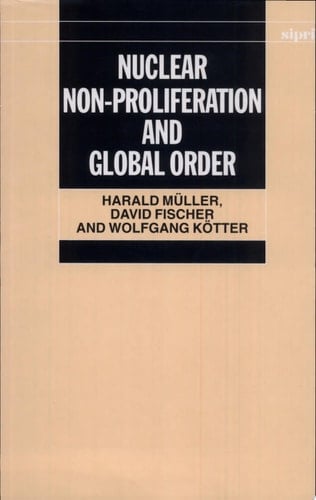 Nuclear Non-proliferation and Global Order
