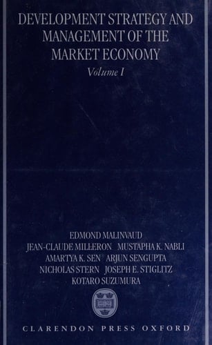Development Strategy and Management of the Market Economy: Volume I