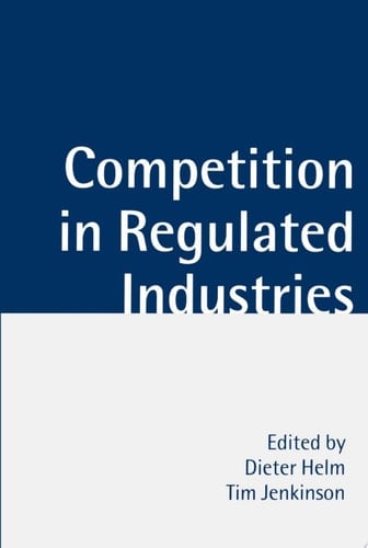 Competition In Regulated Industries