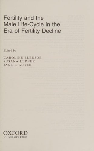 Fertility and the Male Life-Cycle in the Era of Fertility Decline (International Studies in Demography)