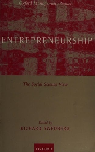 Entrepreneurship: The Social Science View (Oxford Management Readers)