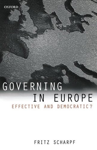 Governing in Europe: Effective and Democratic