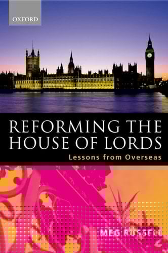 Reforming the House of Lords: Lessons from Overseas