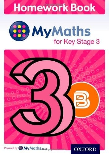 MyMaths for Key Stage 3: Homework Book 3B (Pack of 15) (MyMaths for Key Stage 3)