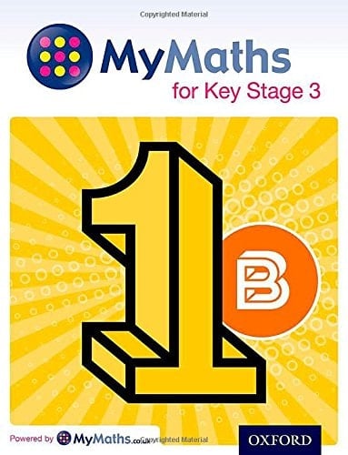 MyMaths for Key Stage 3: Student Book 1B (MyMaths for Key Stage 3)