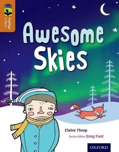 Oxford Reading Tree Treetops Infact: Level 8: Awesome Skies